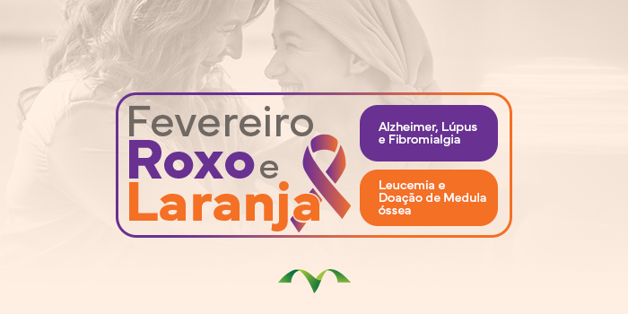 Fevereiro Roxo e Laranja: O que é a campanha?